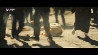 The Wages Of Fear 2024 - Theatrical Trailer