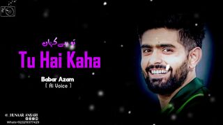 tU HAI kHAN BABAR AZAM