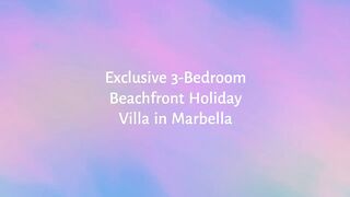 Unique Beachfront Villa by Puente Romano - Jacques Olivier Marbella