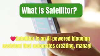 Satellitor Review | Automate SEO | Lifetime Deal