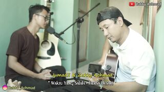 Fiersa Besari - Waktu Yang Salah Versi Akustik Jumadil & Zakky Achmad
