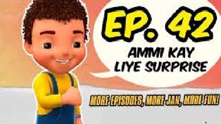Jan Cartoon in Urdu __ Ammi Kay Liye Surprise __ Official Cartoon Remastered __ S01 E42