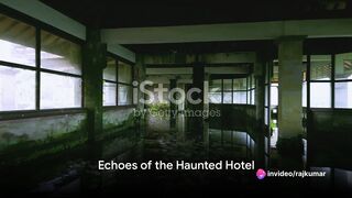 Echoes of the haunted hote