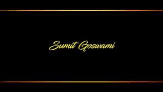 Sumit goswami : bhartaar