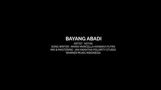 KOTAK - BAYANG ABADI (Kotakustik)
