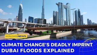 Climate Change's Deadly Imprint: Dubai Floods Explained