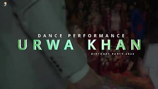 AA Dohen Ral Ke Ay Wada Karon , Urwa Khan Birthday Partry Dance Performance 2024