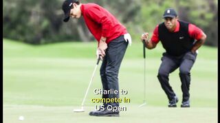 Charlie Woods, Tigers 15-year-old son to play in US Open qualifier.