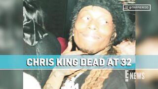 Rapper Chris King Dead at 32 After Shooting: Justin Bieber & More Pay Tribute | E! News