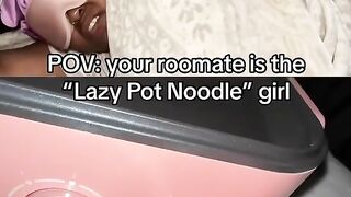 When your roommate is Lazy