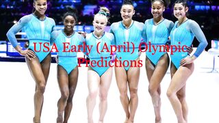 Early USA Olympic Team Predictions Paris 2024