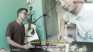 Fiersa Besari - Waktu Yang Salah Versi Akustik Jumadil & Zakky Achmad