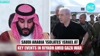 Gaza 'Dominates', Israel 'Isolated' At Saudi-Hosted Events; Arab Nations Put Pressure On Netanyahu.