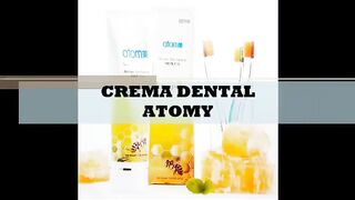 crema dental atomy