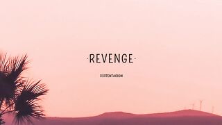 Xxxtentacion revenge
