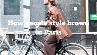 How people style brown in Paris