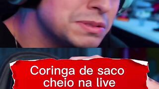 Coringa de saco cheio na live