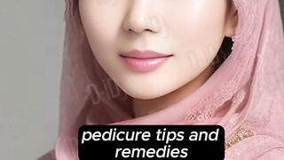 Pedicure Tips And Remedies