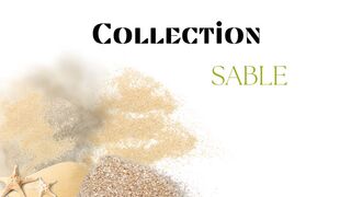 Collection Sable