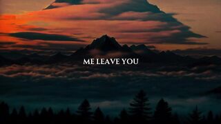 Me_ leave you _