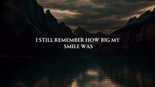 I'm still remember how I smile was..