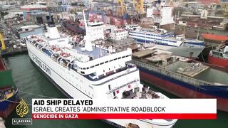 Aid ship delayed_ Israel creates 'administrative roadblock'.