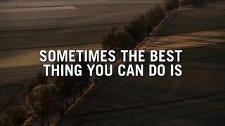 everything will work out for the best