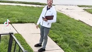 "It's a whole tornado outside" and this guy is out door to door soliciting