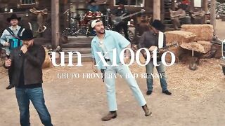 Grupo Frontera x Bad Bunny - UN X100TO (Официальное видео)(720P_HD).