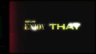 Akon_-_Enjoy_That__Official_Music_Video_(720p).