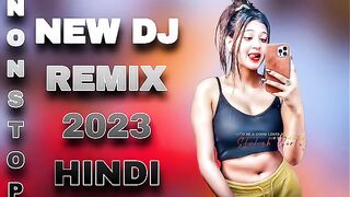 non stop dj remix songs || new year 2023 song || party Dj mix || New song Hindi Dj || dj song || old