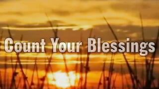 Counth your blessings
