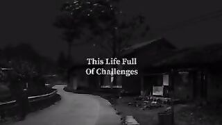 Challenges in life