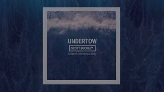 'Undertow' [Sombre Piano & Strings CC-BY] - Scott Buckley