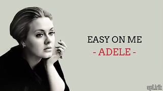 Adele - Easy On Me