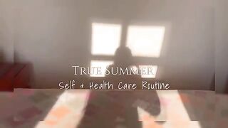 True Summer Self Care Routine ☀️Tips every girl must know! #selfcare #health #glowup #summer