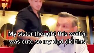 My dad said this to the waiter ????
