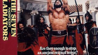Seven Magnificent Gladiators - Part 2