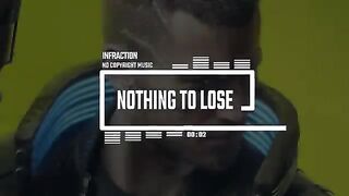 Cyberpunk Gaming by Infraction [No Copyright Music] / Nothing To Lose