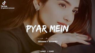 Song (pyar mein)