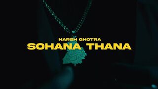Sohana Thana (TEASER) - Harsh Ghotra - Latest Punjabi Songs 2024 - Ghotra Music