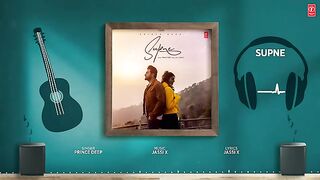 SUPNE (Full Audio) - Prince Deep - Latest Punjabi Songs 2024 - T-Series