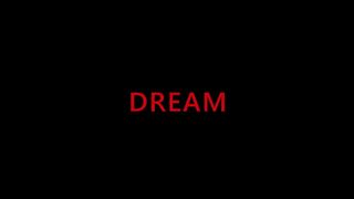 Dream - Motivational Video