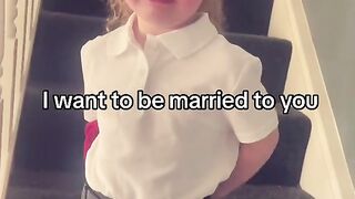 The kid want to marry