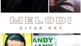 Melodi gitar PAY di lagu Andy Liani