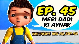 Jan Cartoon in Urdu __ Meri Dadi Ki Aynak __ Official Cartoon Remastered __ S01 E45