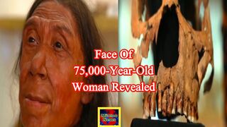 Face of 75,000-year-old Neanderthal woman revealed