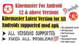 How to download and install kinemaster without watermark for Android 12.