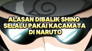 Alasan Dibalik Shino Selalu Pakai Kacamata di Naruto, Ini Penjelasannya