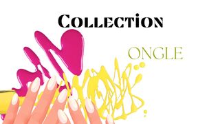 Collection Ongle